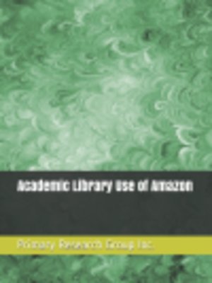 cover image of Academic Library Use of Amazon